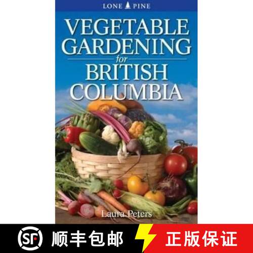 【3-4周达】Vegetable Gardening for British Columbia [9781551058610]