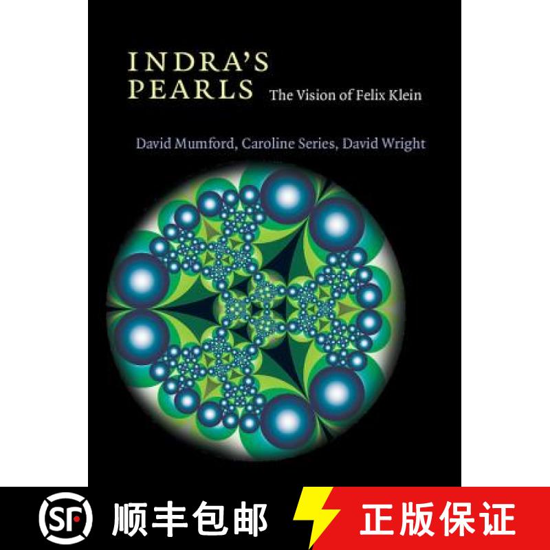 【3-4周达】Indra's Pearls : The Vision of Felix Klein [9781107564749]