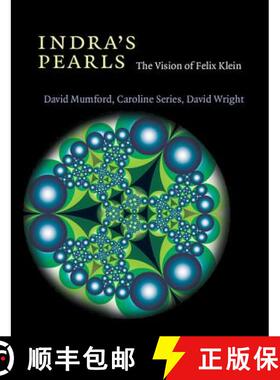 【3-4周达】Indra's Pearls : The Vision of Felix Klein [9781107564749]