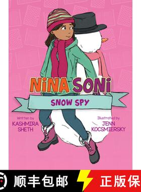 【3-4周达】Nina Soni, Snow Spy: Snow Spy [9781682634981]