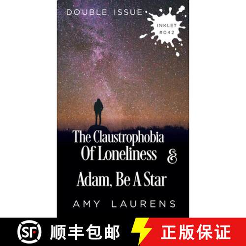 【3-4周达】The Claustrophobia of Loneliness and Adam, Be A Star (Double Issue) [9781925825411]