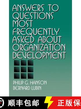 【3-4周达】Answers to Questions Most Frequently Asked about Organization Development [9780803952041]