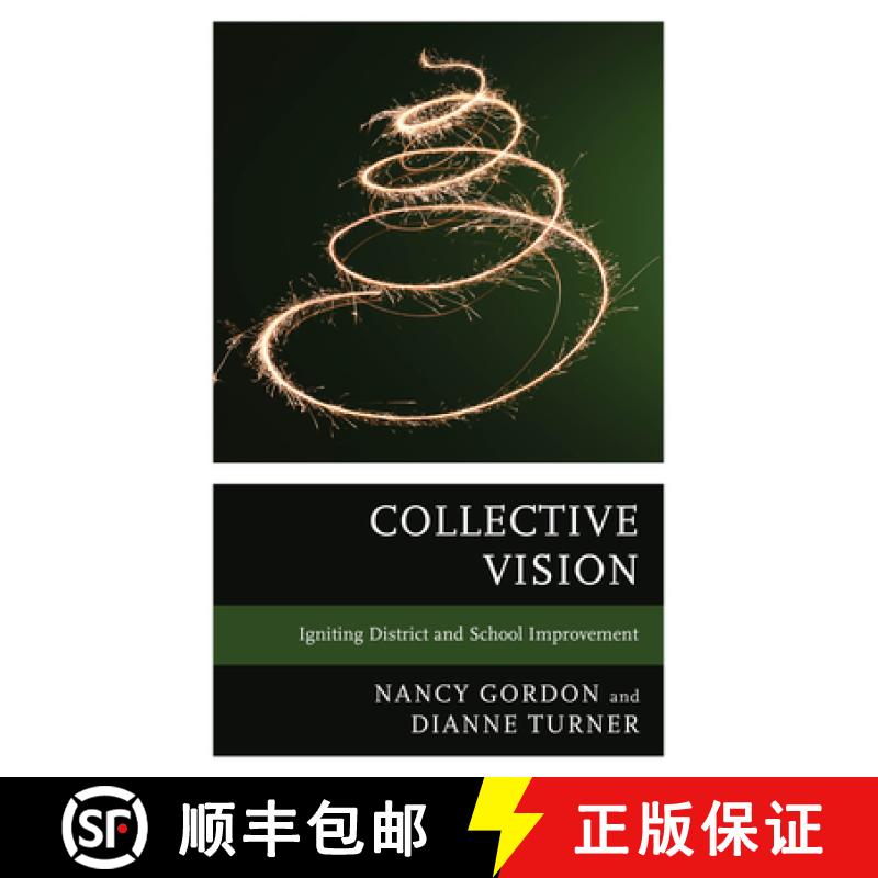 【3-4周达】Collective Vision : Igniting District and School Improvement [9781538195604]