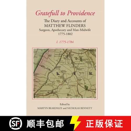 【3-4周达】精装 `Gratefull to Providence': The Diary and Accounts of Matthew Flinders, Surgeon, Apoth... [9780901503596]