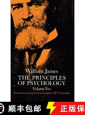 预订 Principles of Psychology, Vol. 2: The Famous Long Course, Complete & Unabridged [9780486203829]