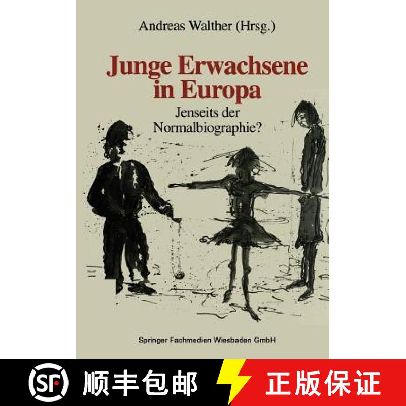 【3-4周达】Junge Erwachsene in Europa : Jenseits der Normalbiographie? [9783810016515]