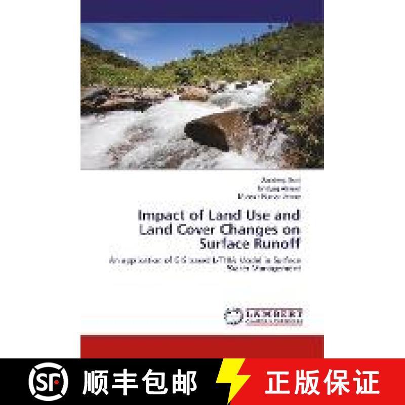 预订 Impact of Land Use and Land Cover Changes on Surface Runoff [9783659907449]