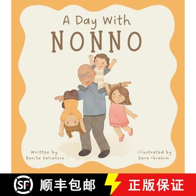 【3-4周达】A Day With Nonno: A Little Story of Life's Simple Joys and a Nonno's Unconditional Love [9781764084536]