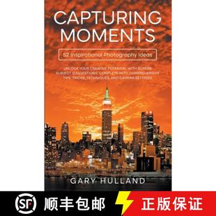 Capturing Moments Ideas 9798223830641 Photography 3周达 Inspirational