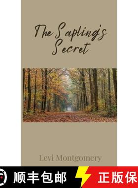预订 The Sapling's Secret [9781805674443]