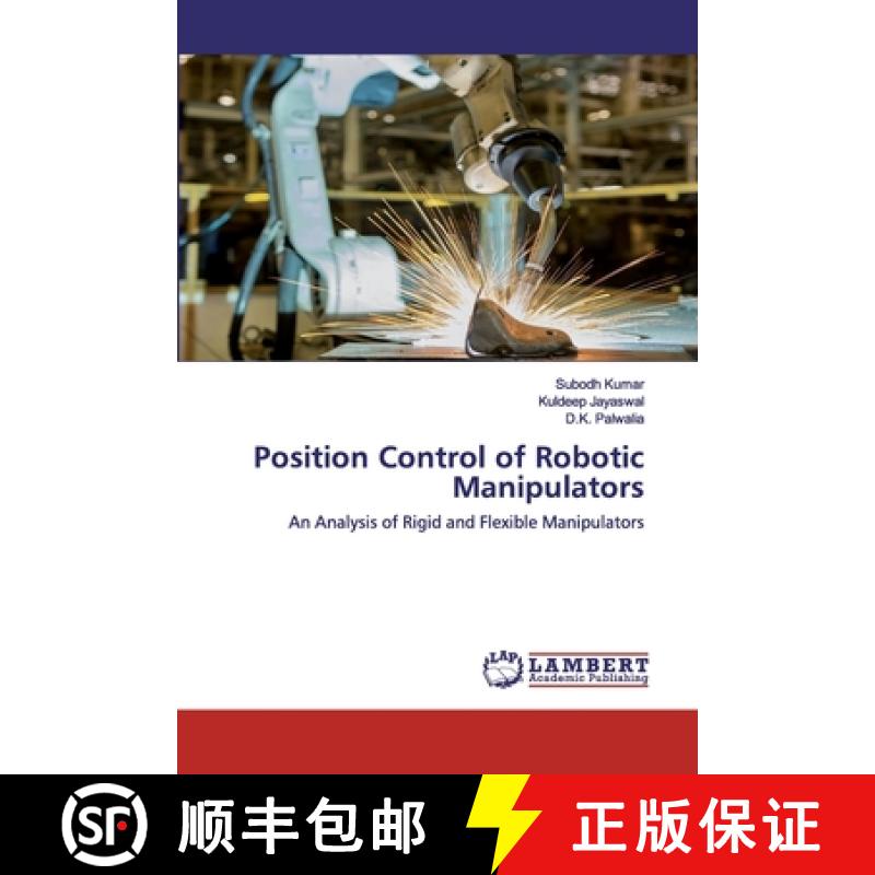 预订 Position Control of Robotic Manipulators [9786202525794]