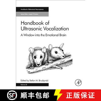 【3-4周达】Handbook of Ultrasonic Vocalization, Volume 25: A Window Into the Emotional Brain [9780128096000]