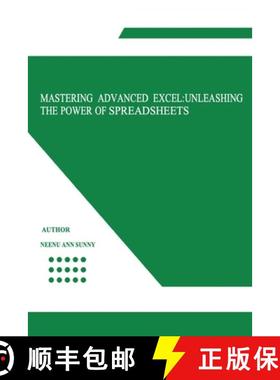 【3-4周达】Mastering Advanced Excel:  Unleashing the Power of  Spreadsheets [9781835208120]
