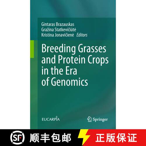 【3-4周达】精装 Breeding Grasses and Protein Crops in the Era of Genomics [9783319895772]