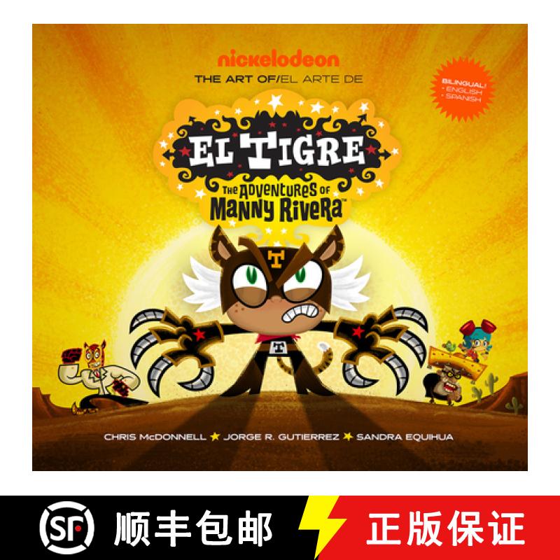 【3-4周达】The Art of El Tigre: The Adventures of Manny Rivera [9781419762130]