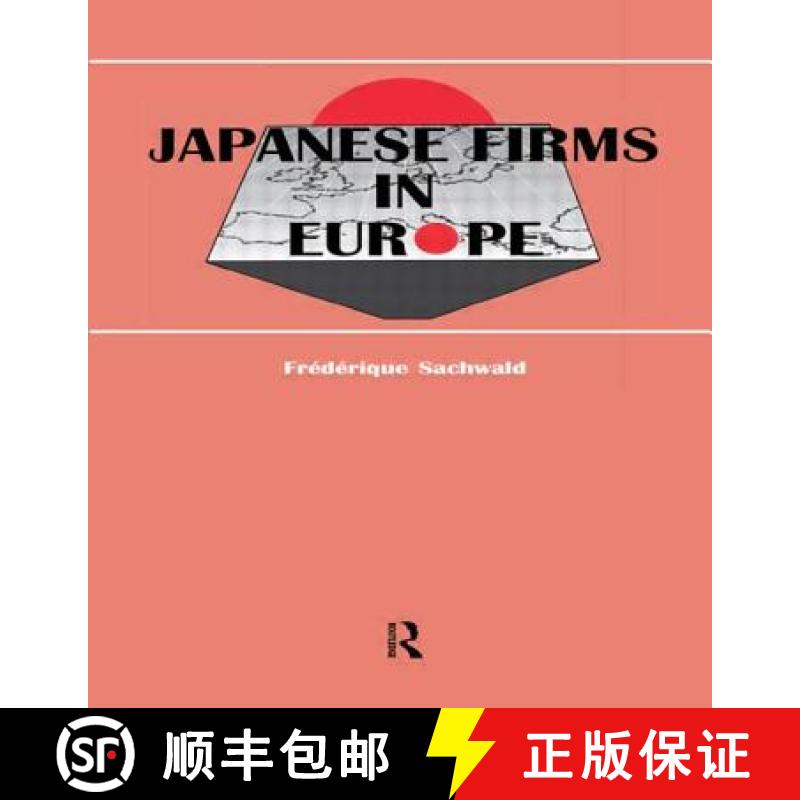 【3-4周达】Japanese Firms in Europe : A Global Perspective [9783718656264]