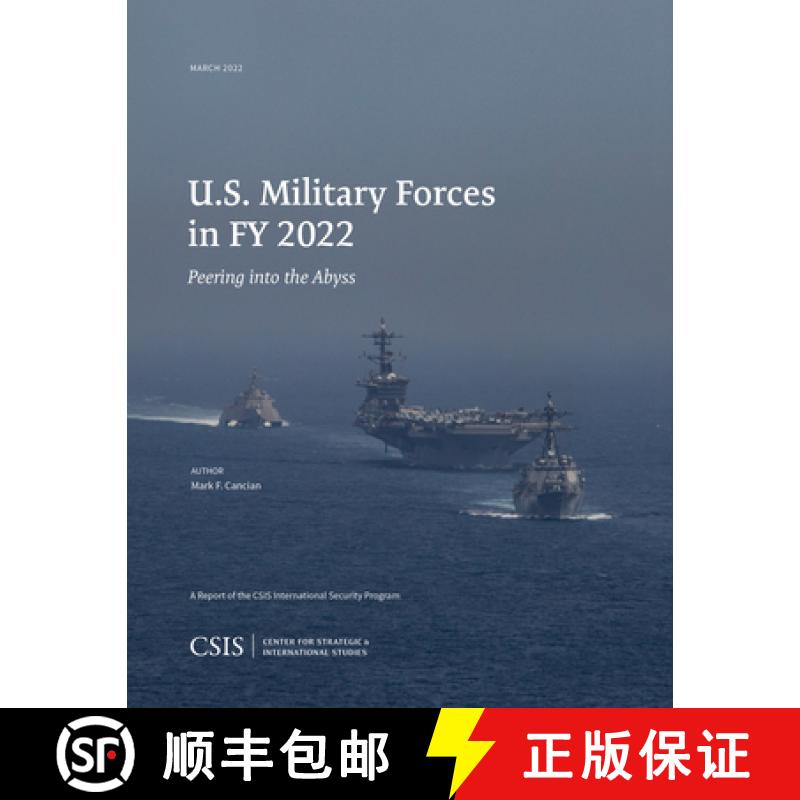 【3-4周达】U.S. Military Forces in FY 2022 : Peering into the Abyss [9781538170434]