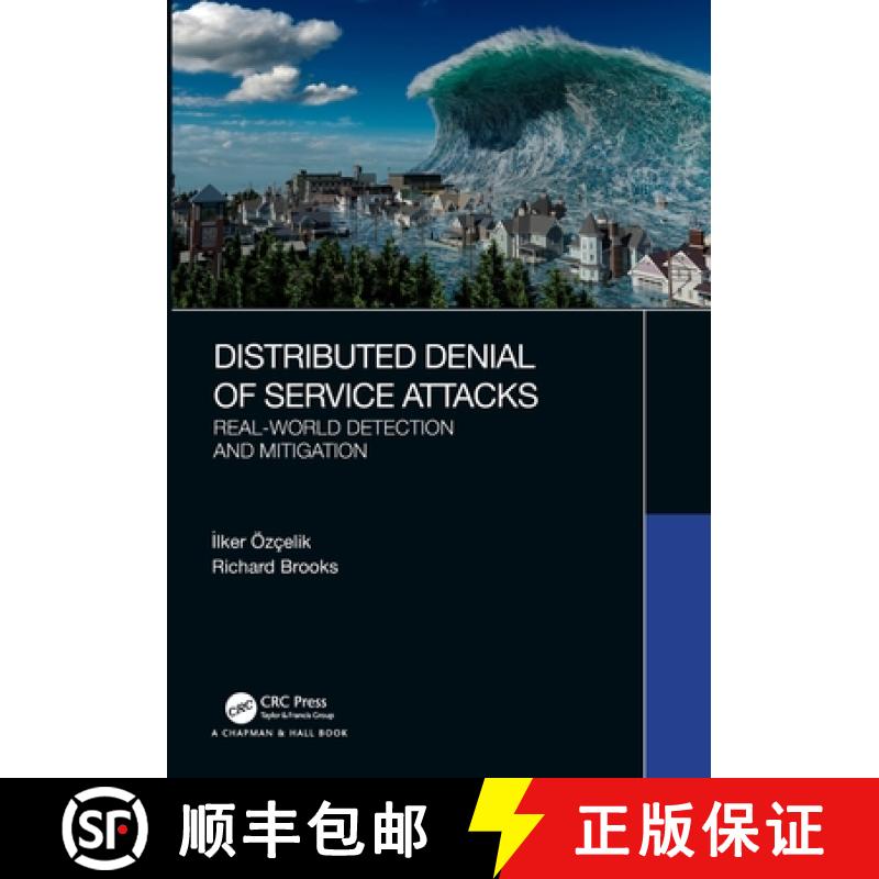 【3-4周达】Distributed Denial of Service Attacks : Real-world Detection and Mitigation [9781138626812]