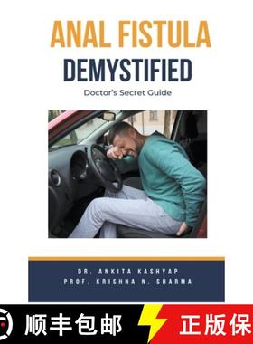预订 Anal Fistula Demystified: Doctor's Secret Guide [9798224027552]
