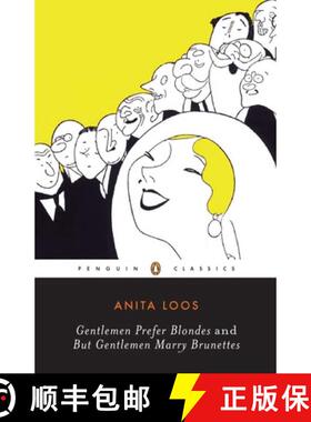 【3-4周达】Gentlemen Prefer Blondes and But Gentlemen Marry Brunettes [9780141180694]