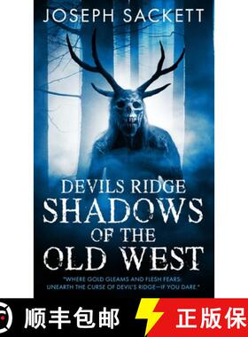 预订 Devils Ridge: Shadows of the Old West [9798989289141]