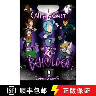 【3-4周达】CALL TO A QUEST:  In the Eyes of the Beholder [9781458311078]