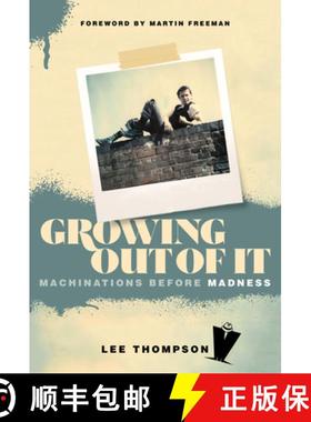 【3-4周达】Growing Out Of It: Machinations before Madness [9781787601895]