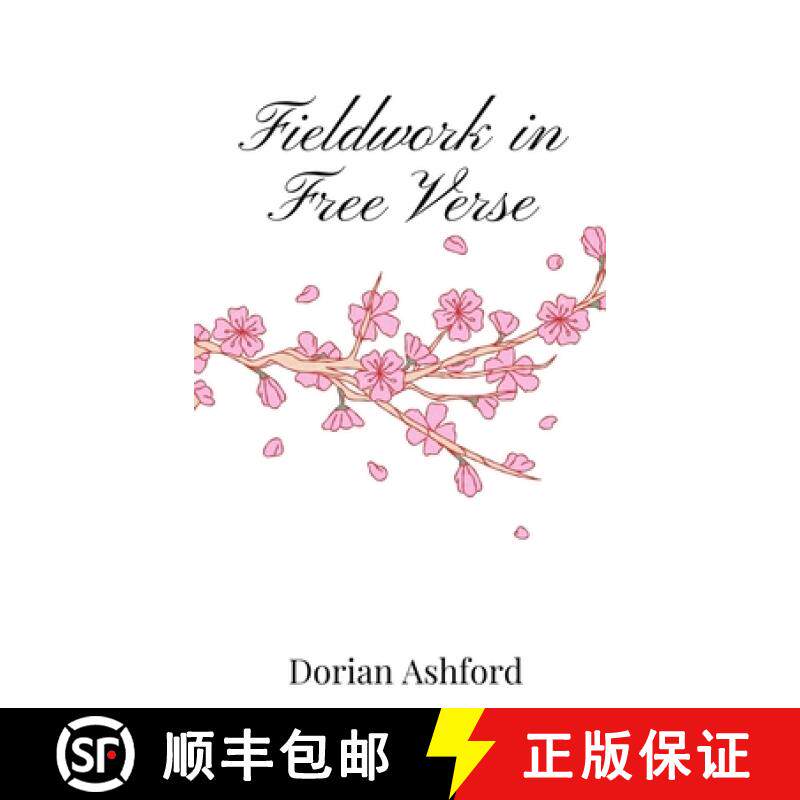 预订 Fieldwork in Free Verse [9781805667100]