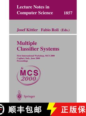 【3-4周达】Multiple Classifier Systems : First International Workshop, MCS 2000 Cagliari, Italy, June... [9783540677048]