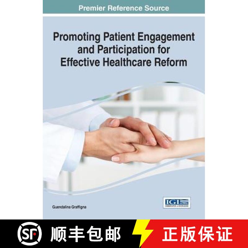 【3-4周达】Promoting Patient Engagement and Participation for Effective Healthcare Reform [9781466699922]