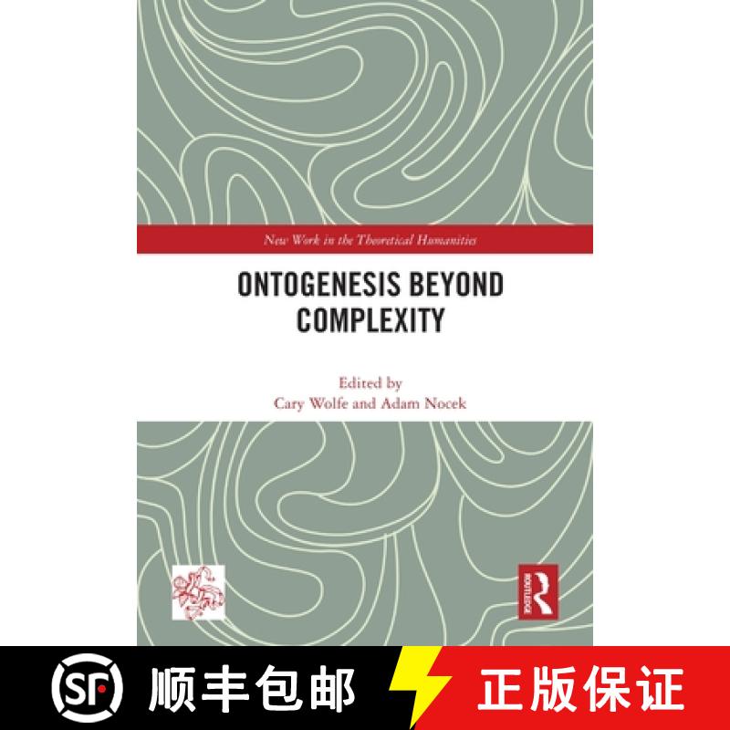 【4周达】Ontogenesis Beyond Complexity [9780367705473]