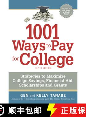 【3-4周达】1001 Ways to Pay for College : Strategies to Maximize Financial Aid, Scholarships and Grants [9781617601668]