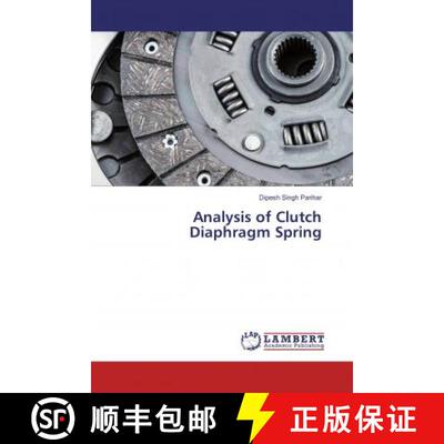 预订 Analysis of Clutch Diaphragm Spring [9786135694826]