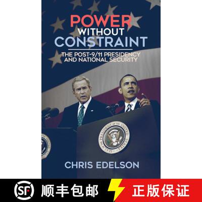 预订 Power without Constraint – The Post–9/11 Presidency and National Security [9780299307400]