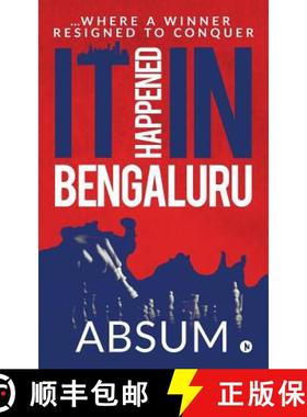 预订 It happened in Bengaluru: ...Where a winner resigned to conquer [9781644290217]