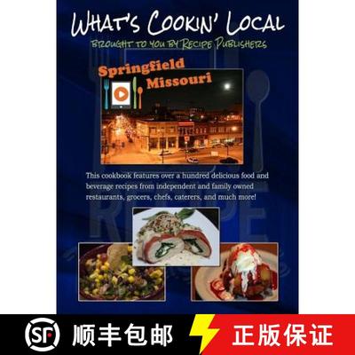 【3-4周达】What's Cookin' Local: Springfield, Missouri [9780989813716]