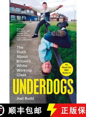 【3-4周达】Underdogs: The Myths and Realities of Britain's White Working Class [9781035015122]