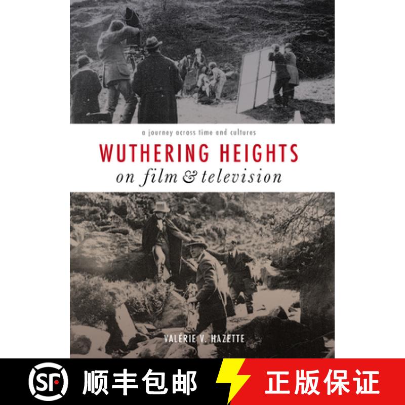 【3-4周达】Wuthering Heights on Film and Television : A Journey Across Time and Cultures [9781783204922]
