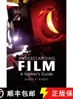 【3-4周达】Understanding Film: A Viewer's Guide [9781789761184]