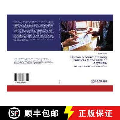 预订 Human Resource Training Practices at the Bank of Abyssinia [9786202065191]