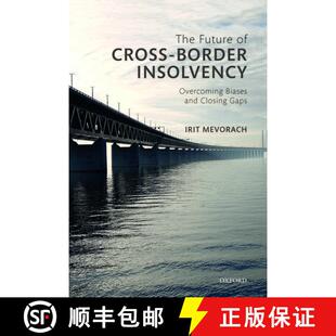 The Biases Closing 9780198782896 Insolvency Gaps Cross Future Overcoming Border 4周达 and