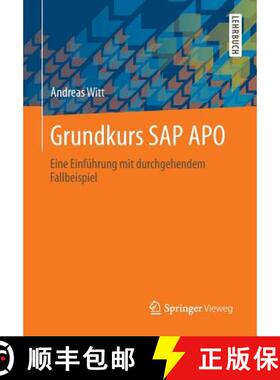 【3-4周达】Grundkurs SAP APO : Eine Einführung mit durchgehendem Fallbeispiel [9783658036539]
