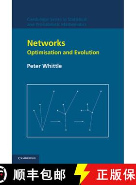 【3-4周达】Networks: Optimisation and Evolution - Networks: Optimisation and Evolution [9781107410725]