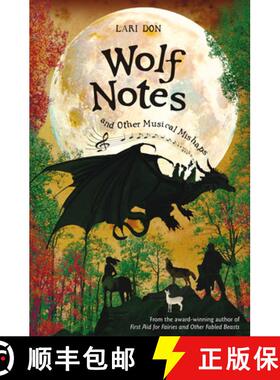 预订 Wolf Notes and Other Musical Mishaps [9781782501381]