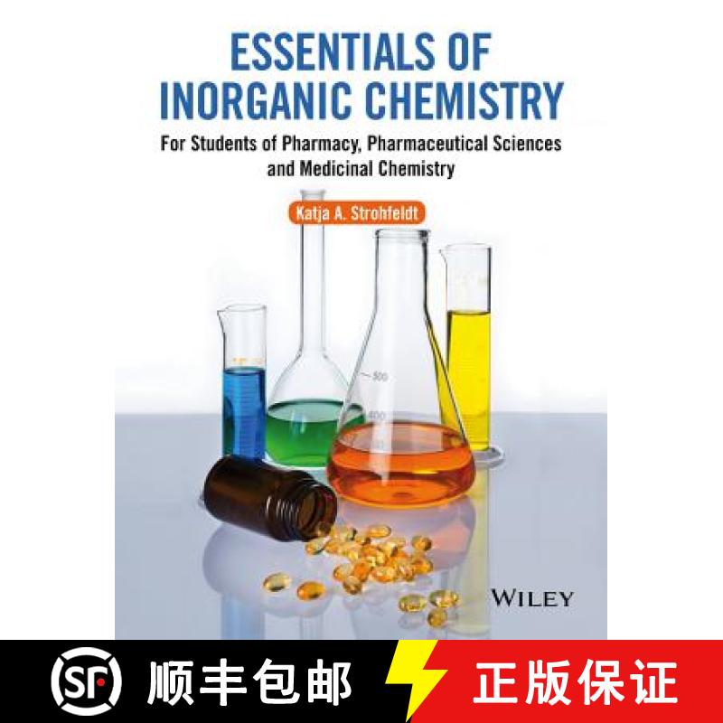【3-4周达】Essentials Of Inorganic Chemistry - For Students Of Pharmacy, Pharmaceutical Sciences And ... [9780470665589]