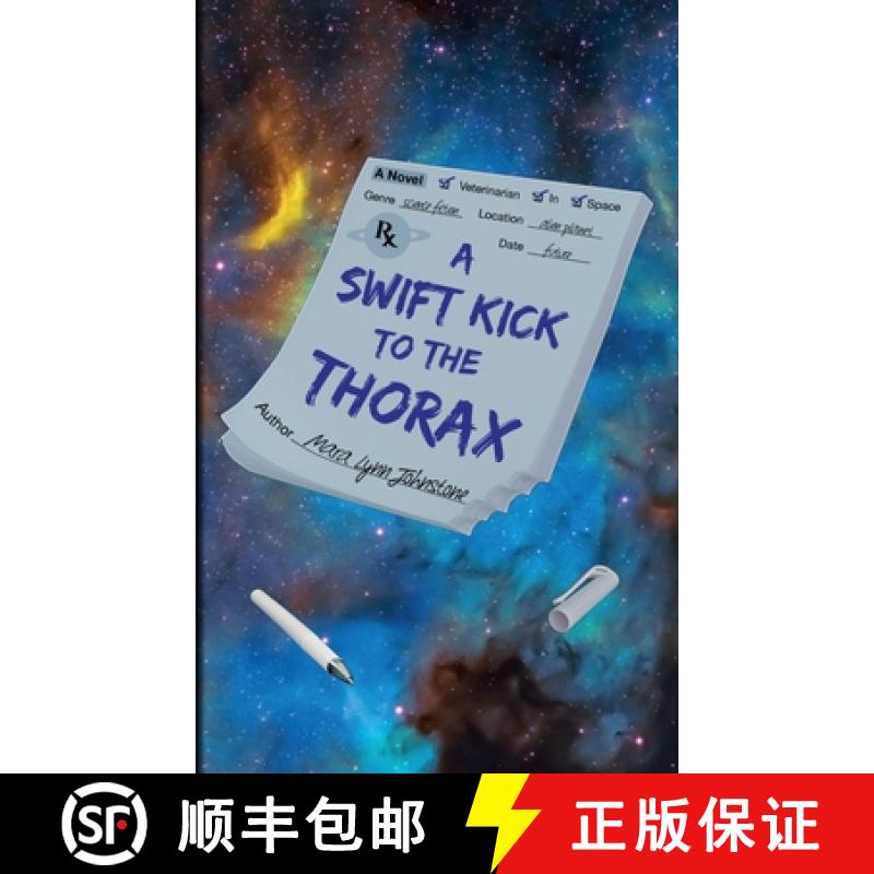【3-4周达】A Swift Kick to the Thorax [9798218088071]