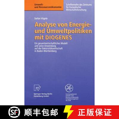 【3-4周达】Analyse von Energie- und Umweltpolitiken mit DIOGENES: Ein gesamtwirtschaftliches Modell u... [9783790813708]