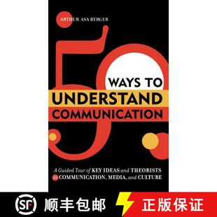 and Ideas Tour Communication Key Understand 9780742541078 Communic... 4周达 Ways Theorists Guided