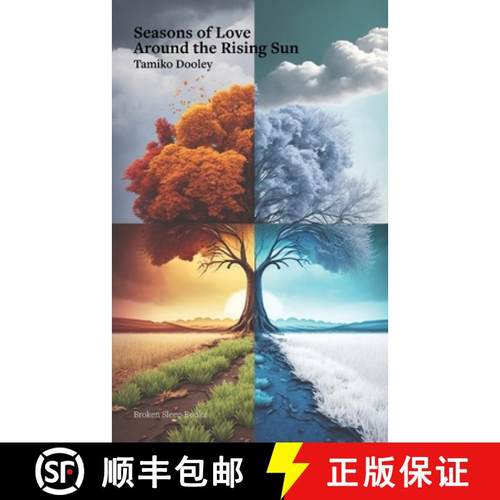 预订 Seasons of Love Around the Rising Sun [9781915760074]