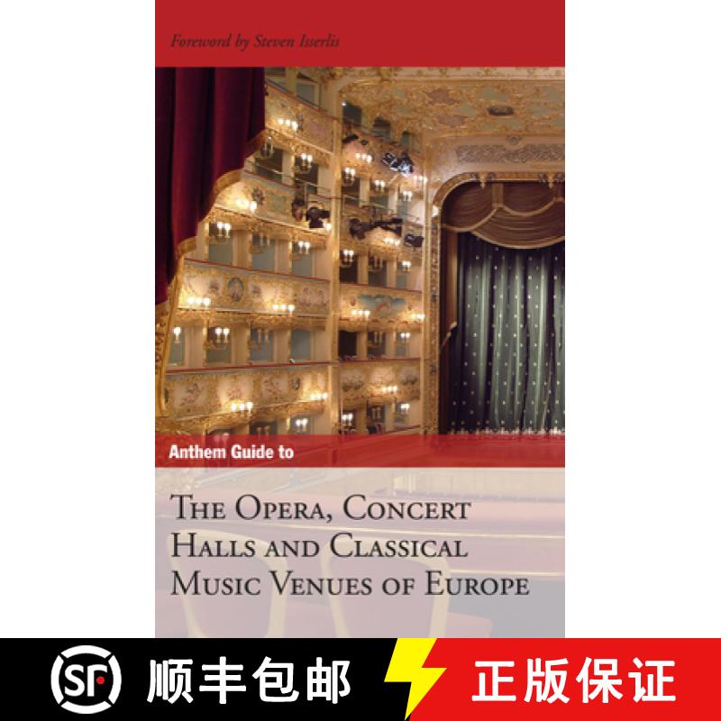 【3-4周达】Anthem Guide to the Opera, Concert Halls and Classical Music Venues of Europe [9781843312727]